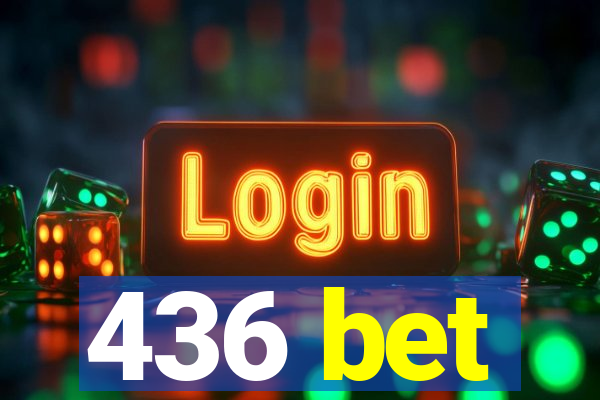 436 bet